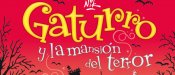 Letras Minúsculas - Gaturro y la mansión del terror