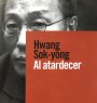 AL ATARDECER de HWANG SOK-YONG