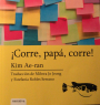 ¡CORRE, PAPÁ, CORRE! de KIM AE - RAN